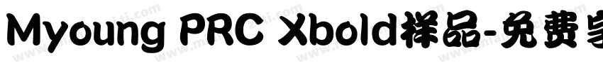 Myoung PRC Xbold样品字体转换
